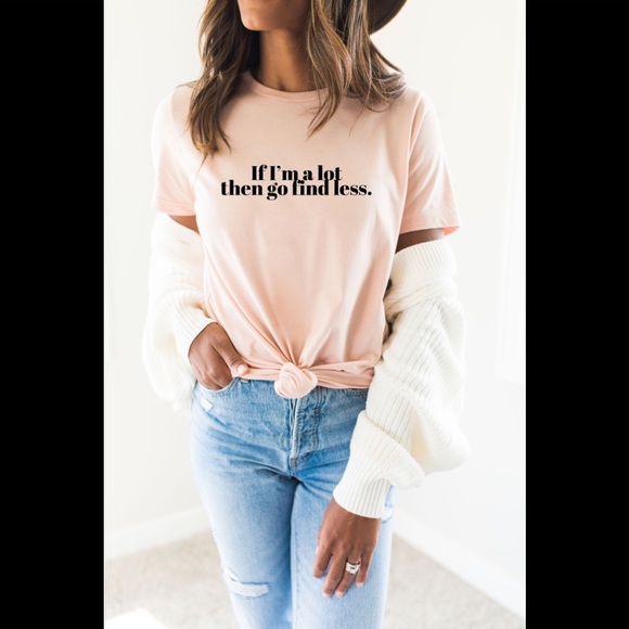If I’m a lot go find less tee - Picture 1 of 1
